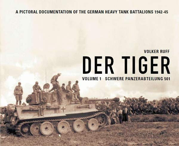 Schwere Panzerabteilung 503 Vol 3 Der Tiger 