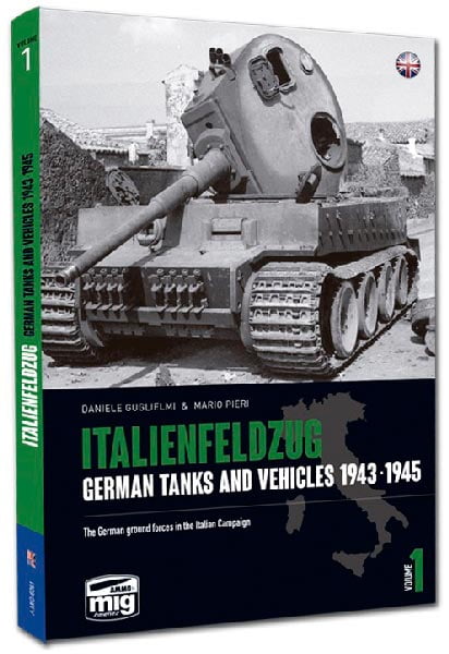 AMIG6261 ITALIENFELDZUG GERMAN TANKS AND VEHICLES 1943-1945 VOL.1 English 