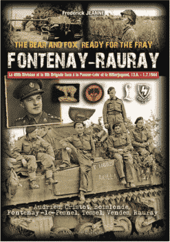 Fontenay - Rauray: The Bear and Fox, Ready for the Fray