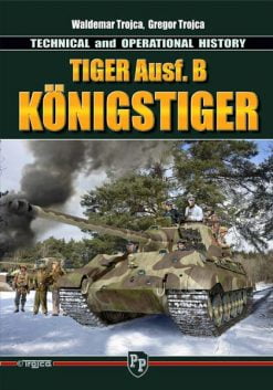 Tiger Ausf. B Königstiger, Technical and Operational History