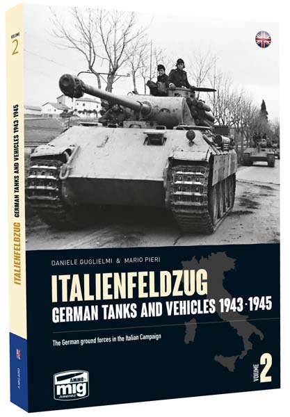 その他 ITALIENFELDZUG: 1/2/3 Italienfeldzug Vol.2: German Tanks & Vehicles 1943-1945-MIG6263