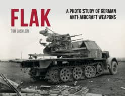 FLAK: German Anti-Aircraft Weapons