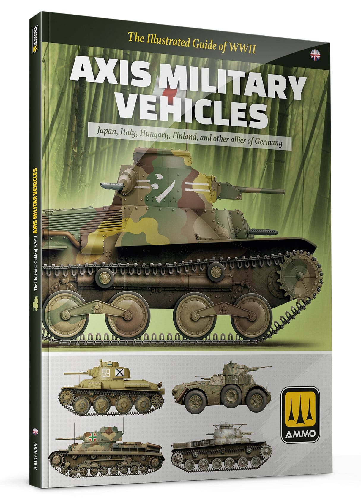 The Illustrated Guide of WWII Axis Military Vehicles - MIG6308